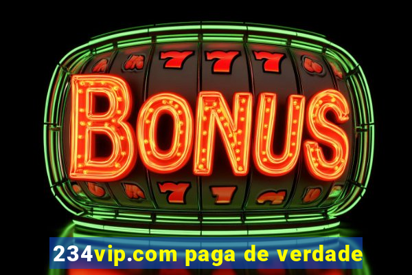 234vip.com paga de verdade